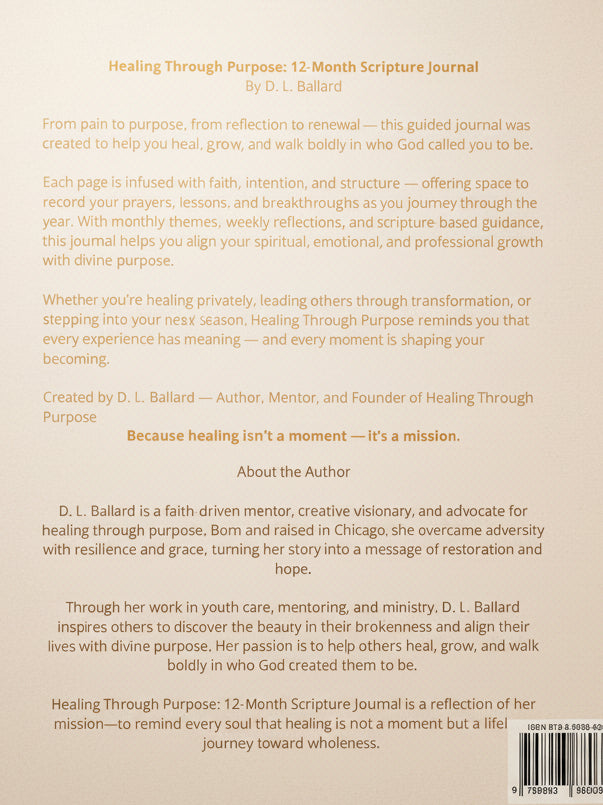 Healing Through Purpose: 12-Month Scripture Journal